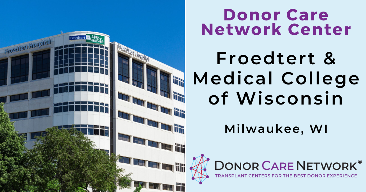 froedtert-medical-college-of-wisconsin-donor-care-network